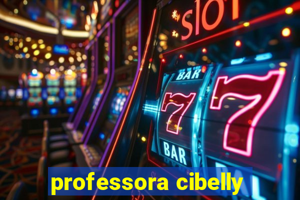 professora cibelly